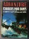 Adventure stories for boys