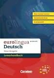 eurolingua - Deutsch als Fremdsprache - Neue Ausgabe: Eurolingua. Gesamtbände 1 - 3. Lernerhandbuch. Deutsch: Europäischer Referenzrahmen: A1, A2 und B1