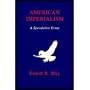 American Imperialism: A Speculative Essay