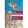 Die 101 wichtigsten Fragen. Christentum