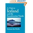 A Visit to Iceland, Large-Print Edition by Madame Ida Pfeiffer
