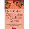 Die Kirschen in Nachbars Garten.