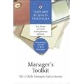 Manager's Toolkit: The 13 Skills Managers Need to Succeed (Harvard Business Essentials)