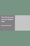 The Three Laws and the Golden Rule