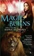 Magic Burns (Kate Daniels, Book 2)