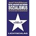 Roter, brauner und gr�ner Sozialismus: Bew�ltigung ideologischer �berg�nge von SPD bis NSDAP und dar�ber hinaus