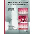 Augmentative Verfahren in der oralen Implantogie
