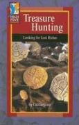 Treasure Hunting: Looking for Lost Riches (High Five Reading)