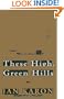 These High, Green Hills - The Mitford Years, The Third Novel in the bestselling Mitford Series