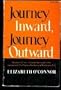 Journey Inward, Journey Outward