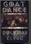 Goat Dance: Deluxe Lettered Edition