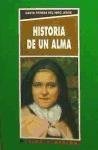 Historia de Un Alma (Spanish Edition)