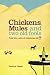 Books : Chickens, Mules and Two Old Fools: Tuck into a slice of Andalucían Life [Paperback]