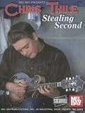 Mel Bay Chris Thile: Stealing Second