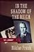 In The Shadow Of The Reich