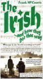 Frank McCourt's The Irish and How They Got They Got That Way