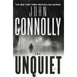 The Unquiet: A Thriller (Charlie Parker Thrillers) (Hardcover)