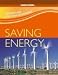Saving Energy (Improving Our Environment)