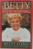 Betty: A Glad Awakening Elaine Ford