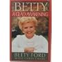 Betty: A Glad Awakening