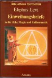 Produkt-Bild: Einweihungsbriefe in die Hohe Magie und Zahlenmystik. Briefe an Baron Spedalieri (1861-1863)
