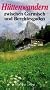 H�ttenwandern zwischen Garmisch und Berchtesgaden
