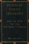 Secrets Of Sensual Lovemaking