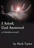 I Asked, God Answered: A Columbine Miracle