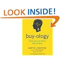 Buyology: Truth and Lies about Why We Buy