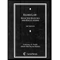 Elder Law: Selected Statutes and Regulations