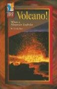 Volcano: When a Mountain Explodes (High Five Reading)