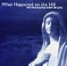 Classical Music : What Happened on the Hill (Rosarium, Act 2)