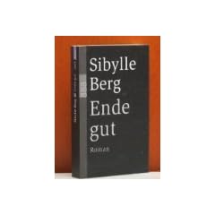 Ende gut. Roman.