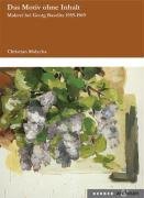 Kerber Verlag Das Motiv ohne Inhalt: Malerei bei Georg Baselitz 1959-1969