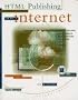 HTML Publishing on the Internet for Macintosh: Create Great-looking Documents Online: Home Pages, Newsletters, Catalogs, Ads & Forms
