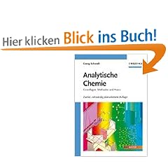 Analytische Chemie: Grundlagen, Methoden und Praxis