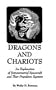 Dragons and Chariots