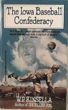 The Iowa Baseball Confederacy: A Novel