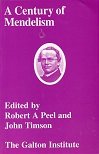 A century of Mendelism : proceedings of a conference organised by the Galton Institute, London, 2000