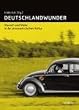 Deutschlandwunder: Wunsch und Wahn in der postnazistischen Kultur