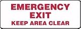EMERGENCY EXIT KEEP AREA CLEAR 7