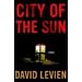 City of the Sun: A Novel