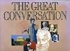 The Great Conversation (Great Books of the Western World)