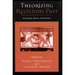 Theorizing Religions Past Archaeology, History, and Cognition [Cognitive Science of Religion] [Altamira Press,2004] [Paperback]