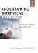 Programming Interviews Exposed: Secrets to Landing Your Next Job (Programmer to Programmer)2nd (second) edition