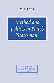 Method and Politics in Plato's Statesman (Cambridge Classical Studies)