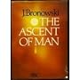 The Ascent of Man