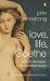 Love, Life, Goethe: How to be Happy in an Imperfect World