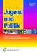 Jugend und Politik, Ausgabe Niedersachsen, Lehrbuch: Ein Lern- und Arbeitsbuch für den handlungsorientierten Unterricht Lehr-/Fachbuch
