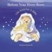 Before You Were Born...Our Wish For A Baby (The Story of Egg Donation)